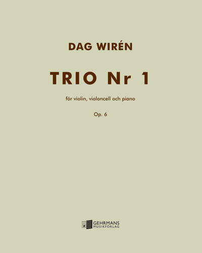 Trio No. 1, op. 6 — Dag Wirén