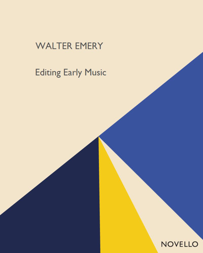 Editing Early Music — Walter Emery