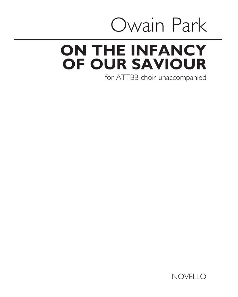 On the Infancy of our Saviour — Owain Park