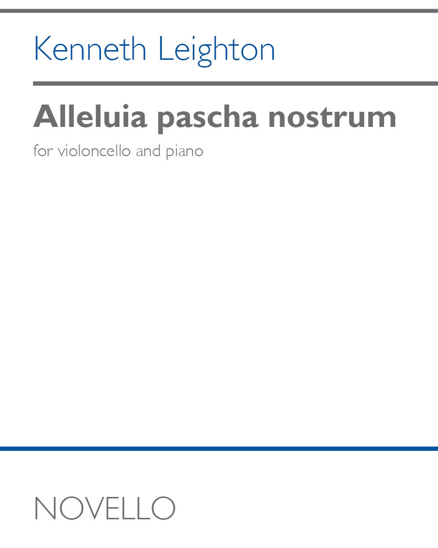 Alleluia Pascha Nostrum, op. 85 — 肯尼思·莱顿