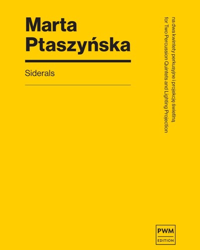 Siderals — Marta Ptaszyńska