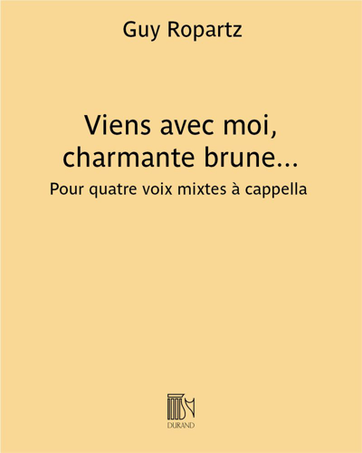 Viens avec moi, charmante brune... (Extract No. 5 from 'Six Popular Songs of the Bourbonnais') — 罗帕茨