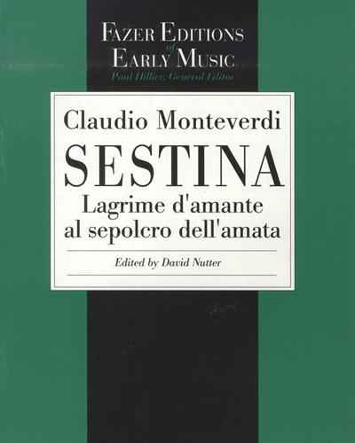 Sestina: Lagrime d'amante al sepolcro dell'amata — 蒙特威尔第