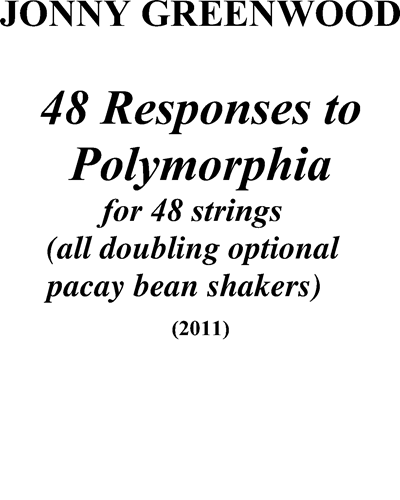 48 Responses To Polymorphia — Jonny Greenwood