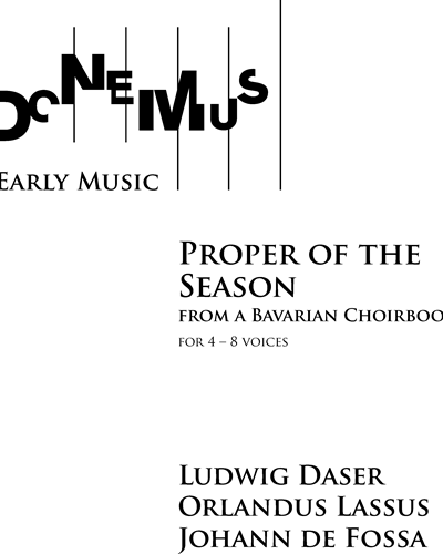 Proper of the Season (from a Bavarian Choirbook) — 拉索