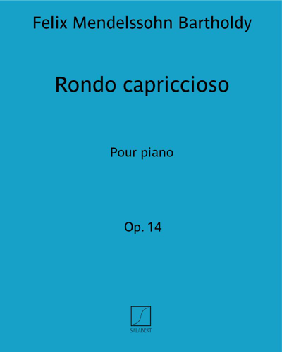 Rondo capriccioso, op. 14 — 门德尔松