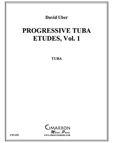 Progressive Tuba Etudes, Vol. 1 — David A. Uber