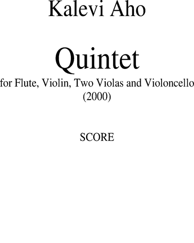 Quintet for Flute, Violin, Two Violas and Cello — Kalevi Aho