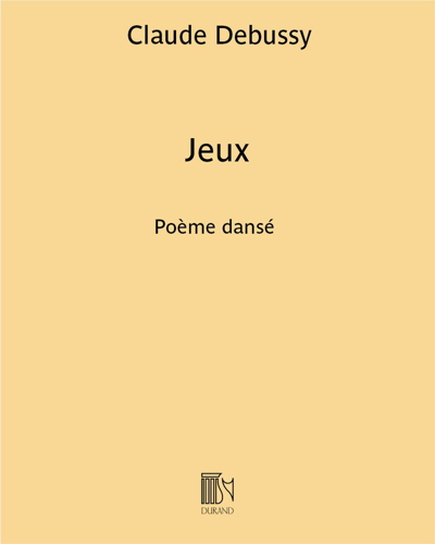 Jeux, op. 126 — 德彪西