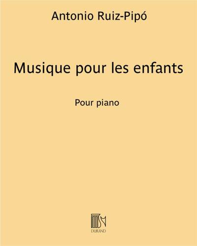 Musique pour les enfants — Antonio Ruiz-Pipó