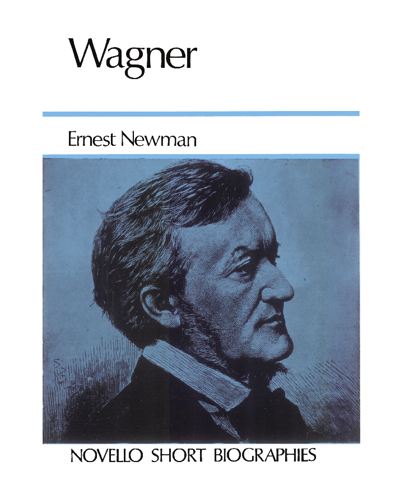 Novello Short Biographies — Ernest Newman