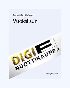 Vuoksi sun — Laura Voutilainen