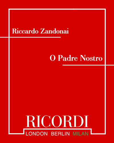 O Padre Nostro — Riccardo Zandonai
