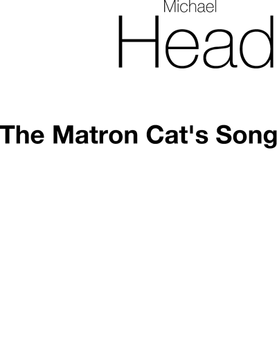 The Matron Cat's Song — Michael Head