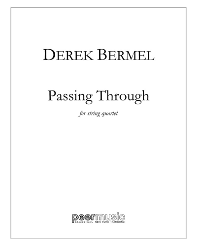 Passing Through — Derek Bermel