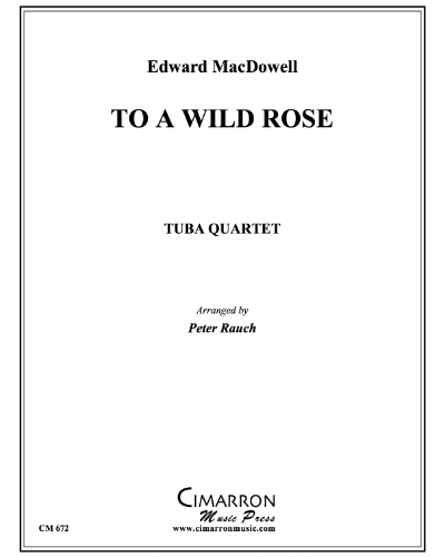 To a Wild Rose — 麦克道威尔