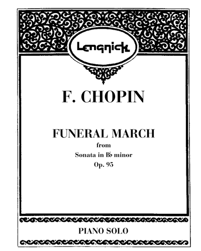 Funeral March (from Sonata No. 2 in B-flat minor, op. 35) — 肖邦