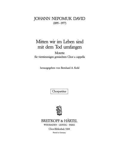 Mitten wir im Leben sind mit dem Tod umfangen — Johann Nepomuk David