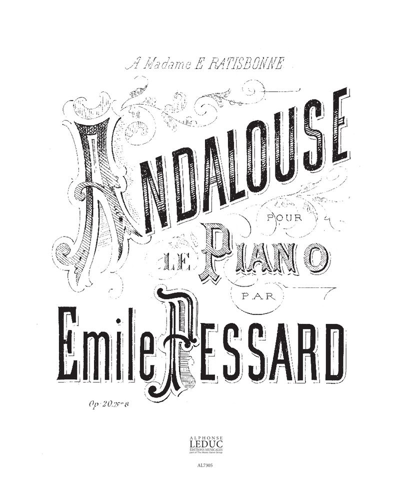 Andalouse, op. 20 no. 8 — Émile Pessard