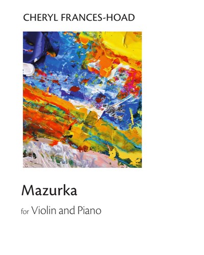 Mazurka — Cheryl Frances-Hoad
