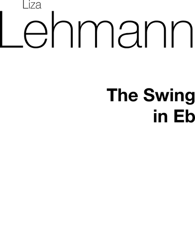 The Swing in E-flat (from "The Daisy Chain") — Liza Lehmann