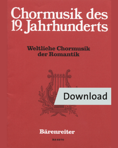 Weltliche Chormusik der Romantik für gemischten Chor — 合集