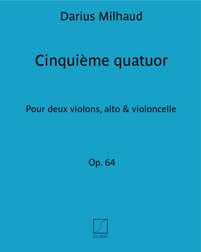 String Quartet No. 5, op. 64 — 米约