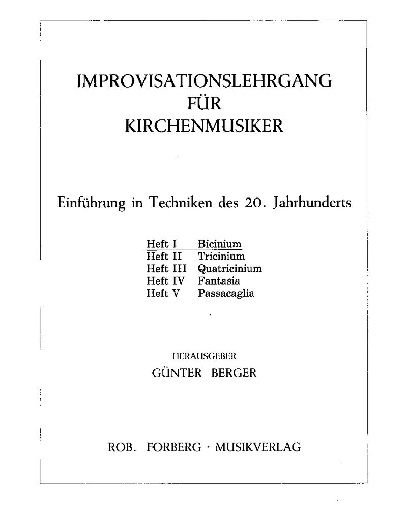 Improvisationslehrgang für Kirchenmusiker (Heft I: Bicinium) — Günter Berger