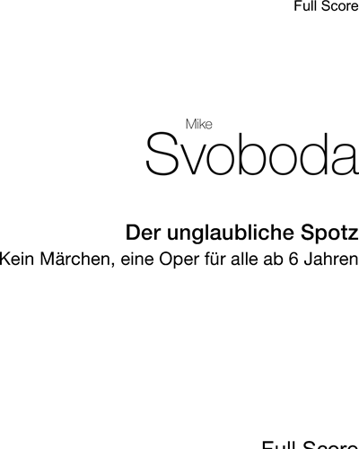 Der unglaubliche Spotz — Mike Svoboda