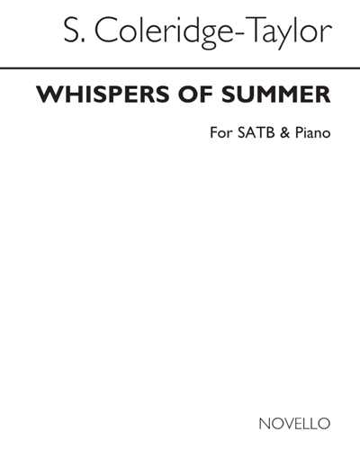 Whispers of Summer — 塞缪尔·柯勒律治-泰勒