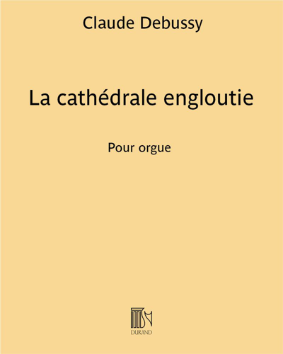 La cathédrale engloutie (from 'Préludes') — 德彪西