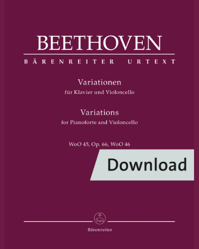 Variations for Pianoforte and Violoncello, op. 66 WoO 45, WoO 46 — 贝多芬