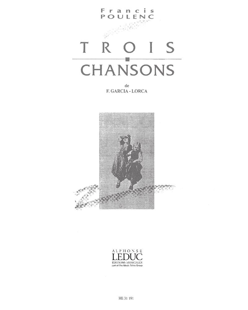 Trois Chansons de Federico Garcia Lorca — Francis Poulenc