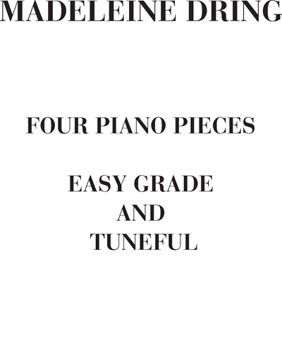 Four piano pieces — Madeleine Dring