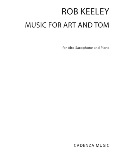 Music for Art and Tom — Rob Keeley