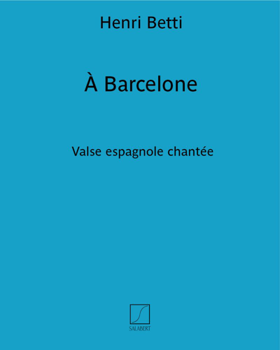 À Barcelone — Henri Betti