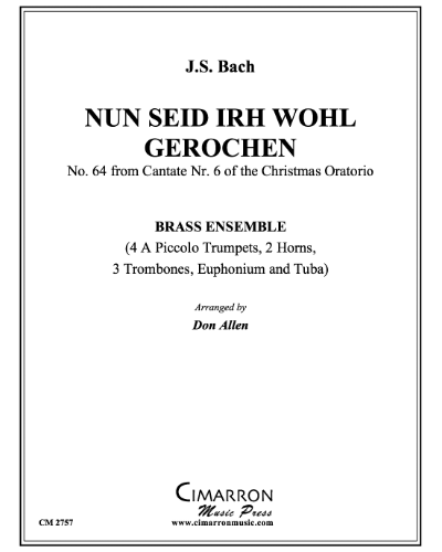 Nun Seid Irh Wohl Gerochen (from 'Cantata No. 6 of the Christmas Oratorio') — 巴赫