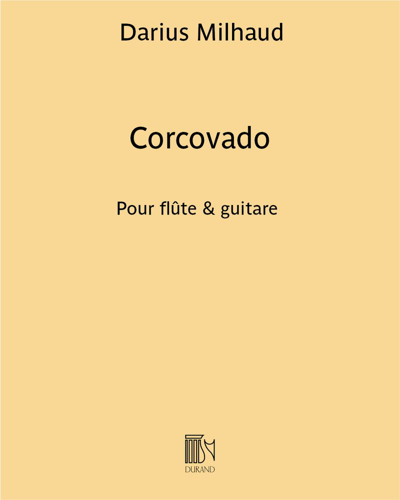 Corcovado (Extract No. 7 from 'Saudades do Brazil') — 米约