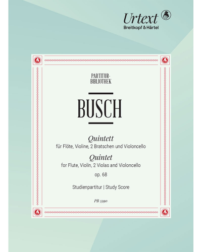 Quintet in C major, op. 68 — Adolf Busch