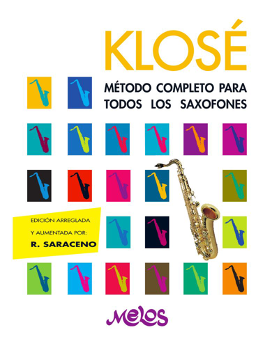 Método completo para todos los saxofones — Hyacinthe Eléonore Klosé
