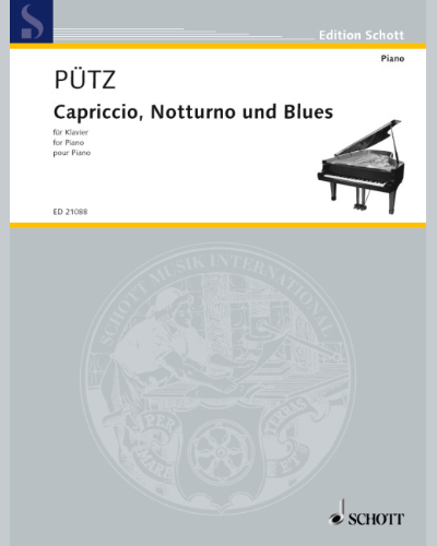 Capriccio, Notturno and Blues — Eduard Pütz