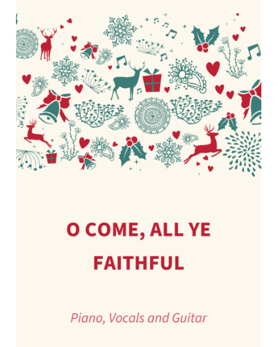 O Come, All Ye Faithful — 传统