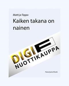 Kaiken takana on nainen — Matti ja Teppo