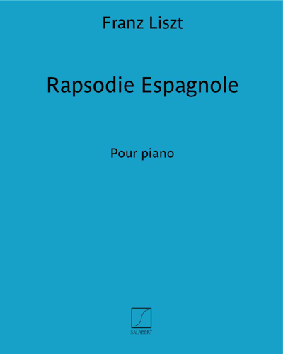 Rapsodie Espagnole — 李斯特