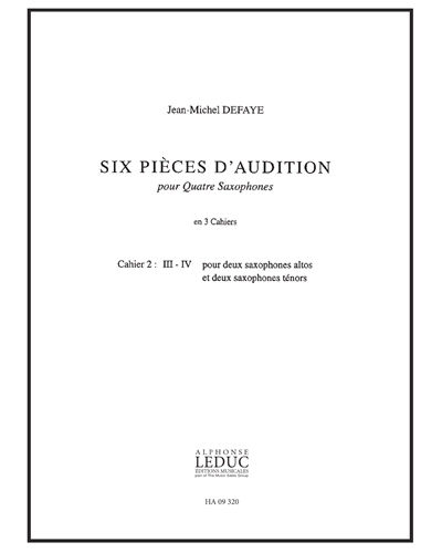 Six Pièces d'Audition pour Quatre Saxophones, Vol. 2 — Jean-Michel Defaye