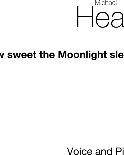 How Sweet the Moonlight Sleeps — Michael Head