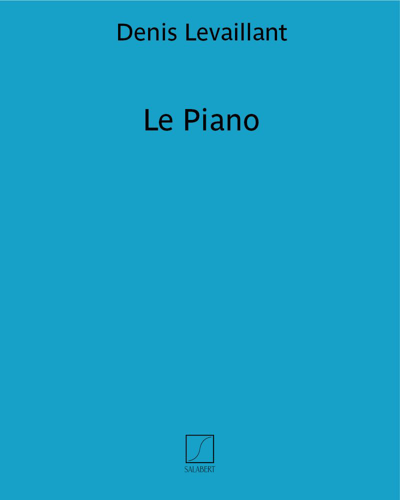 Le Piano — Denis Levaillant