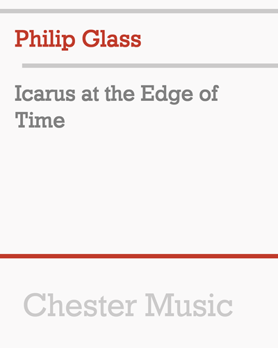 Icarus at the Edge of Time — 菲利普·格拉斯