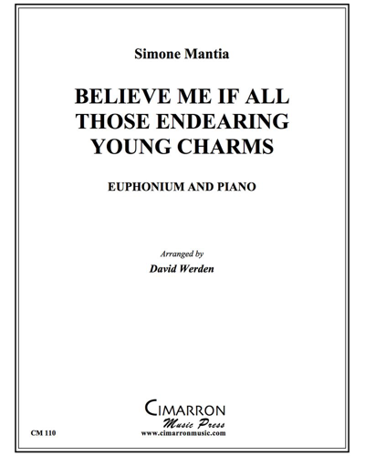 Believe Me If All Those Endearing Young Charms — Simone Mantia