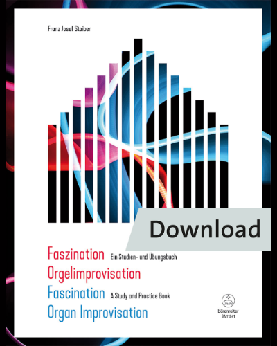 Faszination Orgelimprovisation / Fascination Organ Improvisation — Franz Josef Stoiber